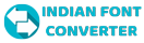 Indian Font Converter